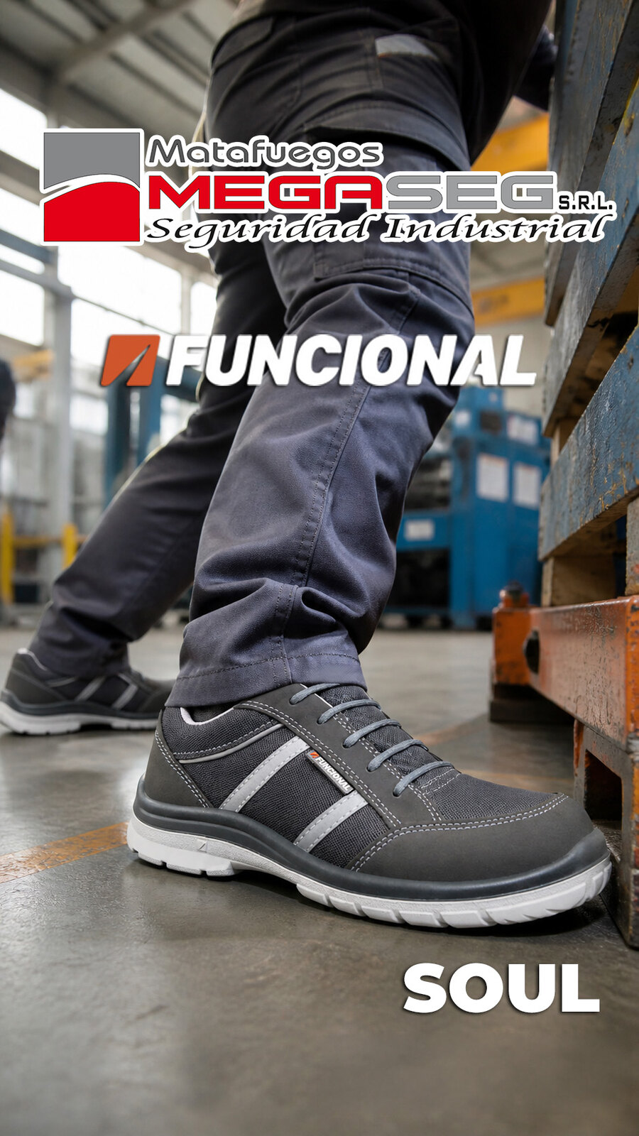 Trabajador utilizando el Calzado Funcional Soul en un ambiente industrial